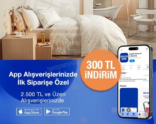 English Home App’te İlk Siparişe Özel 300 TL İndirim! 2026 — afiş 1