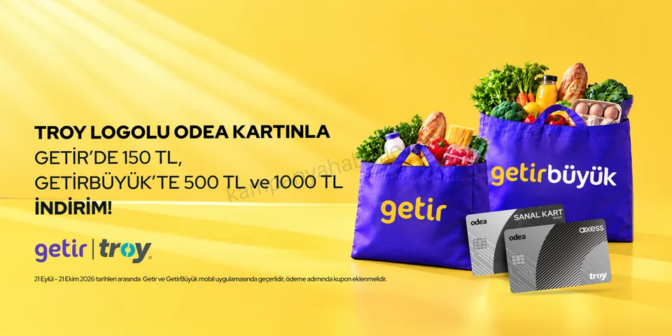 Odeabank TROY Logolu Odea Kartınla Getir ve Getirbüyük’te İndirim! 2026 — kampanya görseli